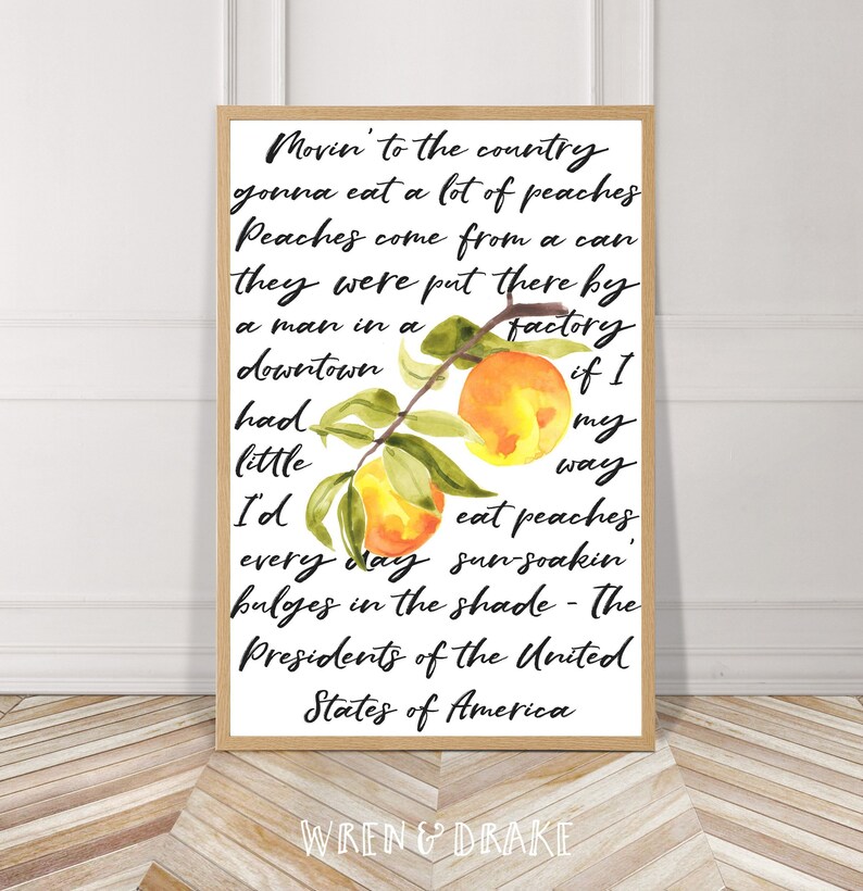 Fruit & Lyrics, Peaches, The POTUSA, Watercolor, Instant Download, Digital Print, Kitchen, Music Wall Art, Printable, File, Home Decor, Gift image 1