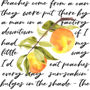 Fruit & Lyrics, Peaches, The POTUSA, Watercolor, Instant Download, Digital Print, Kitchen, Music Wall Art, Printable, File, Home Decor, Gift image 2