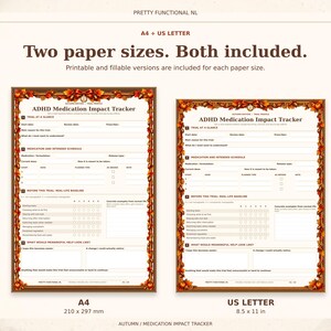 Autumn medication tracker in A4 and US Letter, shown at matching physical scale. Both sizes include printable and fillable versions.