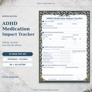 May include: A printable ADHD Medication Impact Tracker document featuring a winter-themed border with blue ribbons and pinecones. The form includes sections for trial details, medication schedules, real-life baseline tracking, and goal setting.