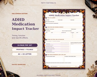 May include: A digital ADHD Medication Impact Tracker printable form with a Halloween-themed border featuring pumpkins and purple ribbons. The document includes sections for medication schedules, trial baselines, and daily impact notes in a 10-page PDF set.
