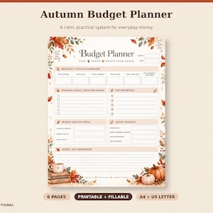 May include: An Autumn Budget Planner printable page featuring sections for monthly totals, financial goals, top priorities, budget health, and notes. The design includes watercolor autumn leaves, a coffee mug, and pumpkins.