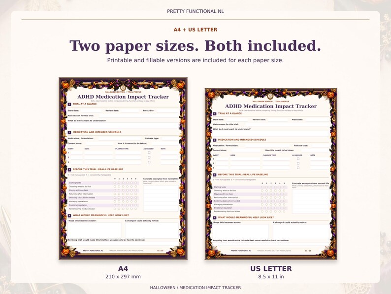 Halloween medication tracker in A4 and US Letter, shown at matching physical scale. Both sizes include printable and fillable versions.
