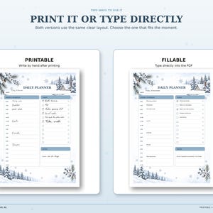Side-by-side example of the Snowy Cottage Daily Planner printed and written by hand and the same planner filled directly in the PDF.