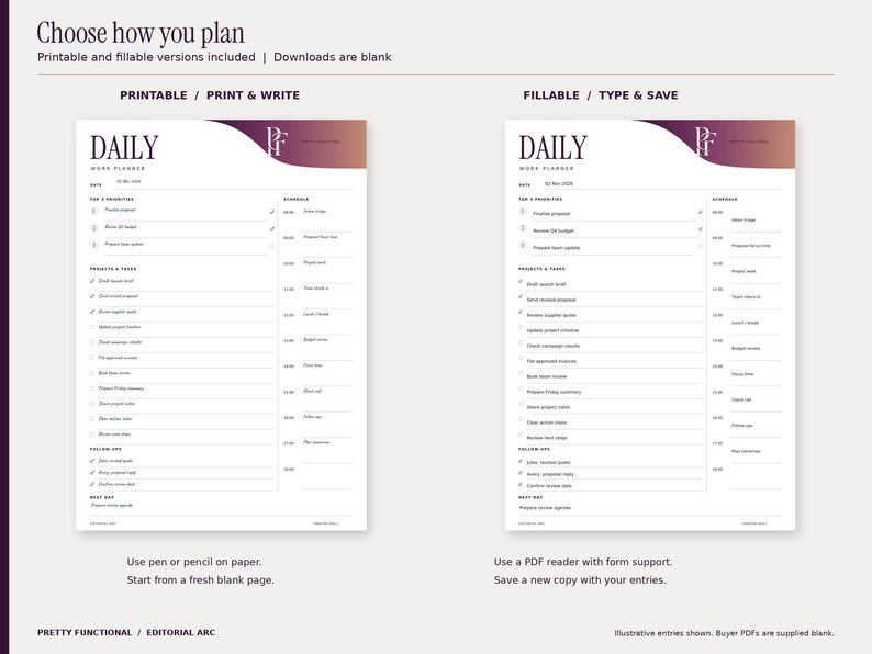 Editorial Arc daily planner comparison: a blue pen-style printed example beside the saved typed fillable-PDF example. Both formats and both paper sizes are included; customer files are blank. Design uses plum and copper gradients and the PF monogram.