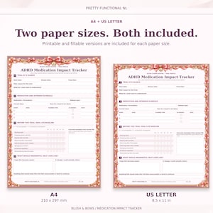 Blush & Bows medication tracker in A4 and US Letter, shown at matching physical scale. Both sizes include printable and fillable versions.