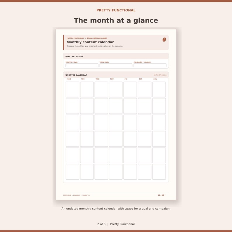 Undated monthly content calendar with a six-week grid, main goal and campaign focus.