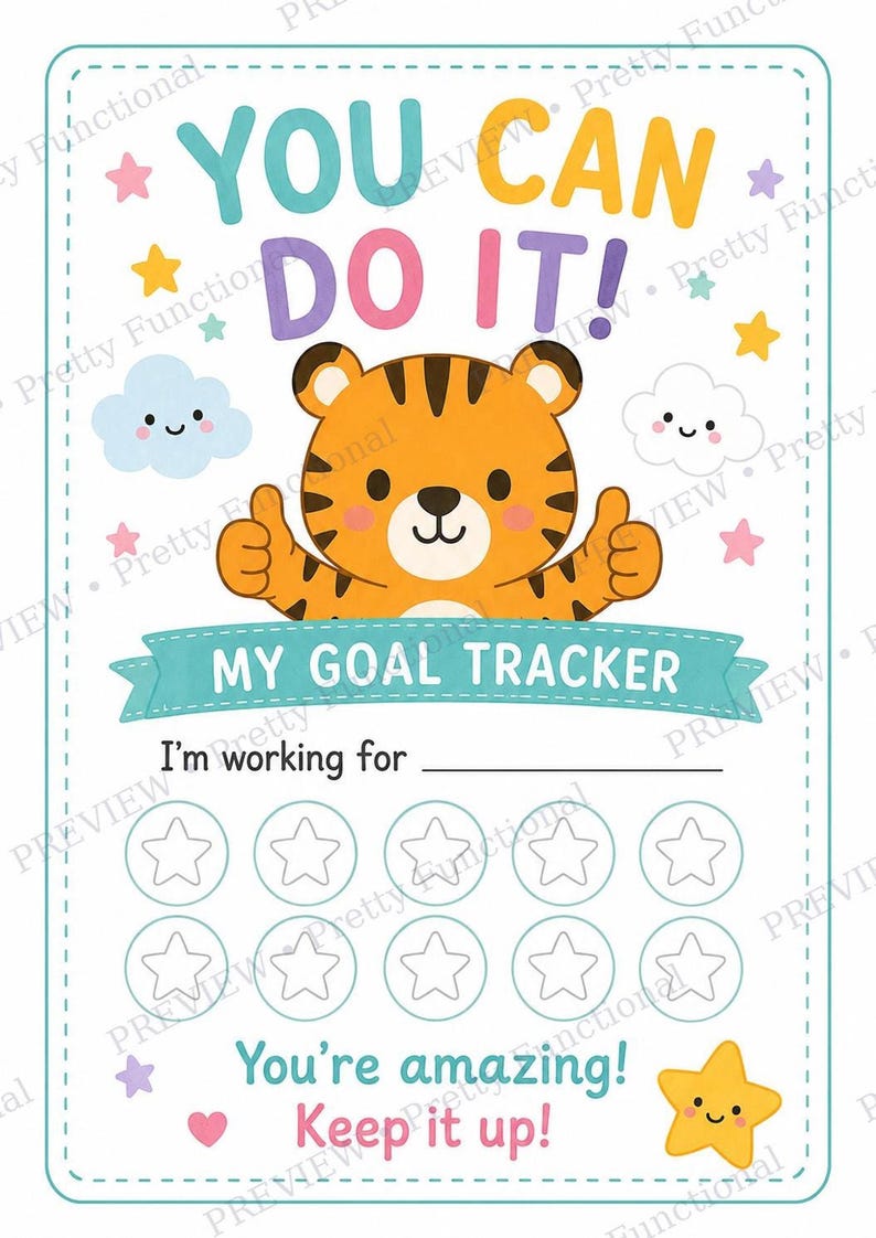 A goal tracker sheet featuring a cartoon tiger giving a thumbs up, surrounded by clouds, stars, and a row of empty star spaces for tracking progress.
