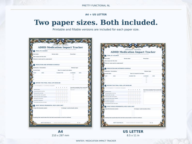 Winter medication tracker in A4 and US Letter, shown at matching physical scale. Both sizes include printable and fillable versions.