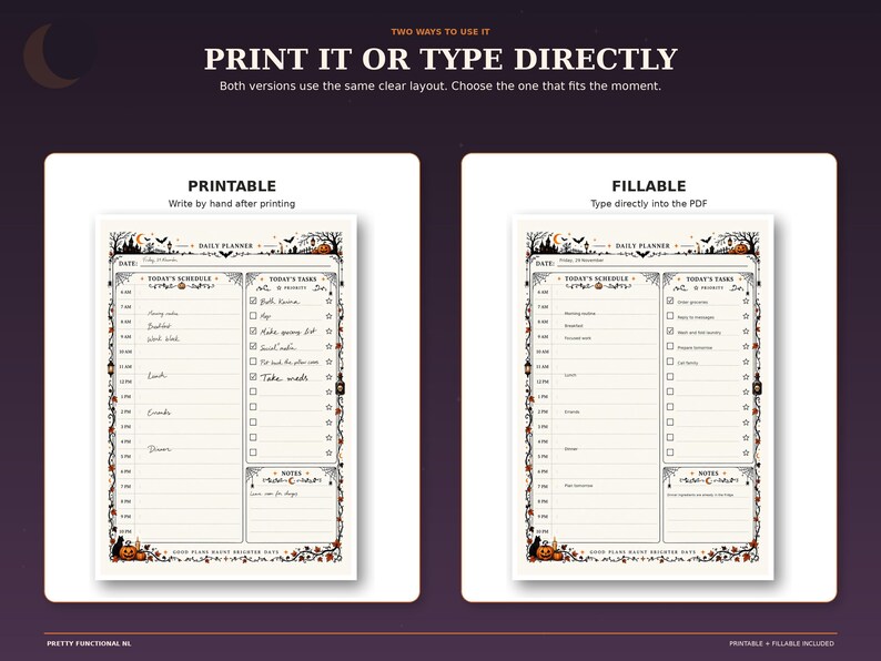 Side-by-side Halloween planner examples showing the printable version for handwriting and the fillable PDF version for typing directly.