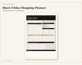 May include: A printable Black Friday Shopping Planner document featuring sections for top deals, budget tracking, stores to check, must-buys, nice-to-haves, and an online order tracker. The layout uses black, white, and tan accents with clear text.