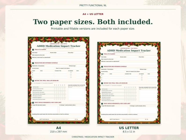 Christmas medication tracker in A4 and US Letter, shown at matching physical scale. Both sizes include printable and fillable versions.