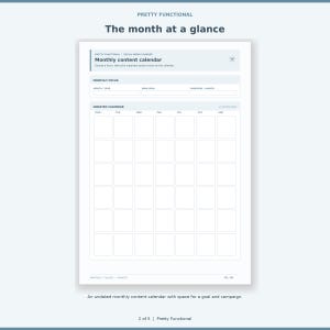 Undated monthly content calendar page with six rows of weeks, main goal and campaign focus.