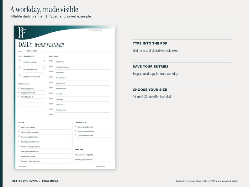 Tidal Index daily fillable planner with a November 2 workday example, top priorities, hourly schedule, tasks and follow-ups. Typed entries and selected checkboxes are rendered from the saved fillable PDF. Design uses teal and petrol gradients and the PF monogram.