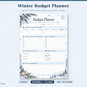 May include: A Winter Budget Planner printable sheet featuring a blue and white winter theme with pine branches, pinecones, and snowflakes. The document includes sections for monthly totals, financial goals, top priorities, and notes.