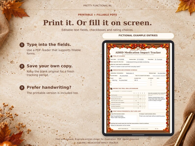 Autumn fillable medication tracker shown on a tablet mockup with clearly labelled fictional example entries. The downloaded PDFs are blank and require a compatible PDF reader.