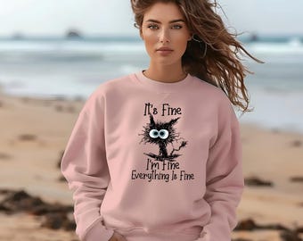 Everything's Fine Shirt