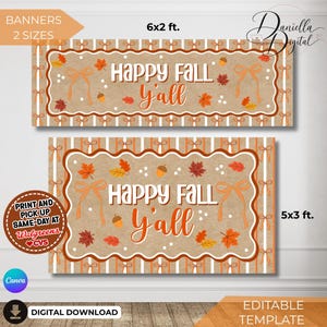 Puede incluir: Dos pancartas rectangulares con fondo de papel kraft marrón con el texto HAPPY FALL Y'ALL en blanco y naranja. El diseño incluye lazos naranjas, hojas de otoño y bellotas, con un borde festoneado y bordes a rayas en 6x2 ft y 5x3 ft.