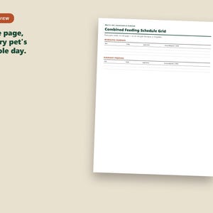 May include: A white printable document titled Combined Feeding Schedule Grid with sections for morning and evening pet feeding. The text One page, every pet's whole day is displayed on the left side of the page along with a preview label.