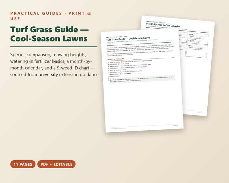 May include: A digital Turf Grass Guide for cool-season lawns, featuring 11 pages of printable and editable PDF content. The guide includes species comparison, mowing heights, watering and fertilizer basics, a month-by-month calendar, and a 9-weed ID chart.