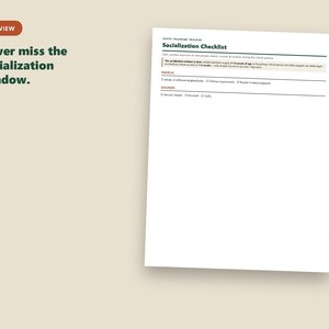 May include: A white puppy training tracker socialization checklist document with black text. The header reads Socialization Checklist. It includes sections for people and sounds with checkboxes. The text Never miss the socialization window is visible.