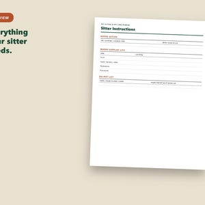 K&ouml;nnte beinhalten: Ein wei&szlig;es Dokument mit dem Titel Sitter Instructions mit Abschnitten f&uuml;r House Access, Where Supplies Live und Do-Not List. Der Text Everything your sitter needs steht links. Das Dokument hat dunkelgr&uuml;ne und orangefarbene Textakzente.