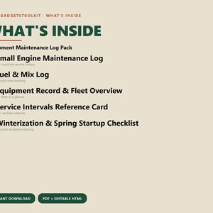 Puede incluir: Una lista de paquete de registro de mantenimiento de equipos sobre un fondo beige claro. El texto incluye: VICKSGADGETSTOOLKIT - WHAT'S INSIDE, Equipment Maintenance Log Pack, Small Engine Maintenance Log, Fuel & Mix Log, Equipment Record & Fleet Overview, Service Intervals Reference Card, Winterization & Spring Startup Checklist, INSTANT DOWNLOAD y PDF + EDITABLE HTML.