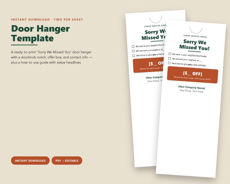 May include: A printable door hanger template featuring the text Sorry We Missed You, a doorknob notch, checkboxes for service details, a rust-colored offer box with the text $ OFF, and placeholders for company name, phone number, and email address.