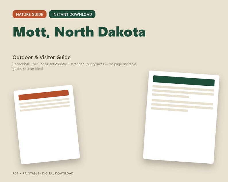 May include: A digital nature guide for Mott, North Dakota, featuring an outdoor and visitor guide with text about the Cannonball River, pheasant country, and Hettinger County lakes. Includes two white document icons with coloured headers.