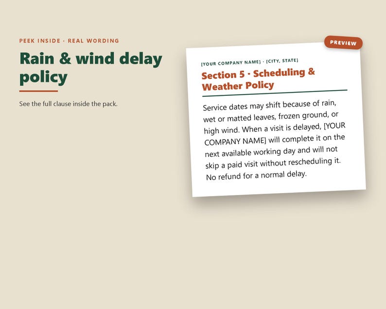 May include: A digital document preview titled Rain & wind delay policy, featuring a section labeled Section 5 - Scheduling & Weather Policy. The text outlines service date shifts due to weather conditions, including rain, wind, and frozen ground.