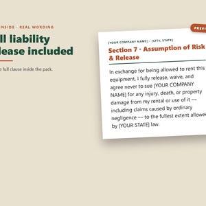 May include: A digital document preview featuring the text Full liability release included and a sample clause titled Section 7 - Assumption of Risk & Release. The document includes placeholders for company name, city, state, and legal text.