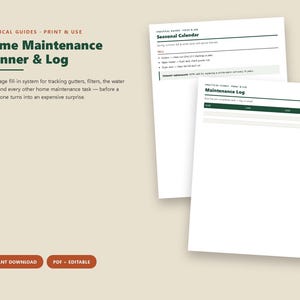 May include: An 11-page home maintenance planner and log with white paper and dark green text. The document includes a seasonal calendar for tracking tasks like gutter cleaning and water heater maintenance, plus a log for recording completed work.