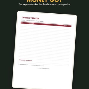 May include: A digital expense tracker template featuring a white page with a dark red header labeled EXPENSE TRACKER. The form includes columns for date, description, category, and amount, with a total spent this month field at the bottom.