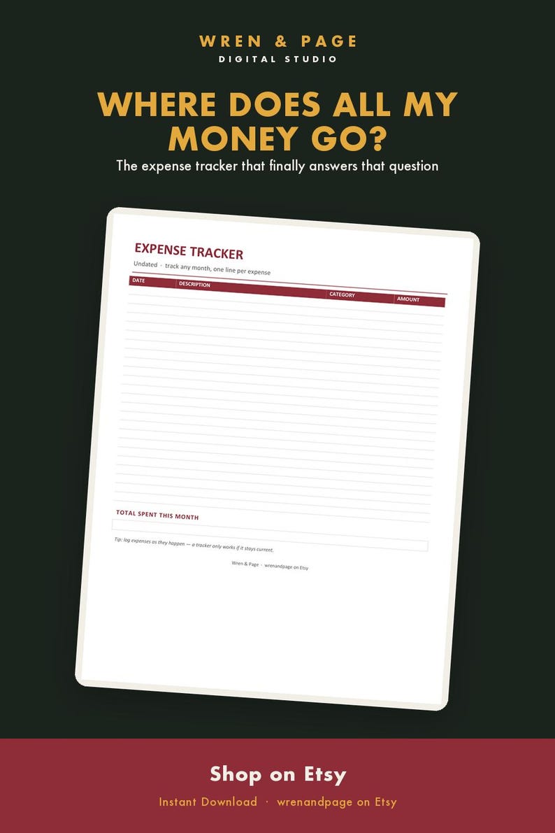 May include: A digital expense tracker template featuring a white page with a dark red header labeled EXPENSE TRACKER. The form includes columns for date, description, category, and amount, with a total spent this month field at the bottom.