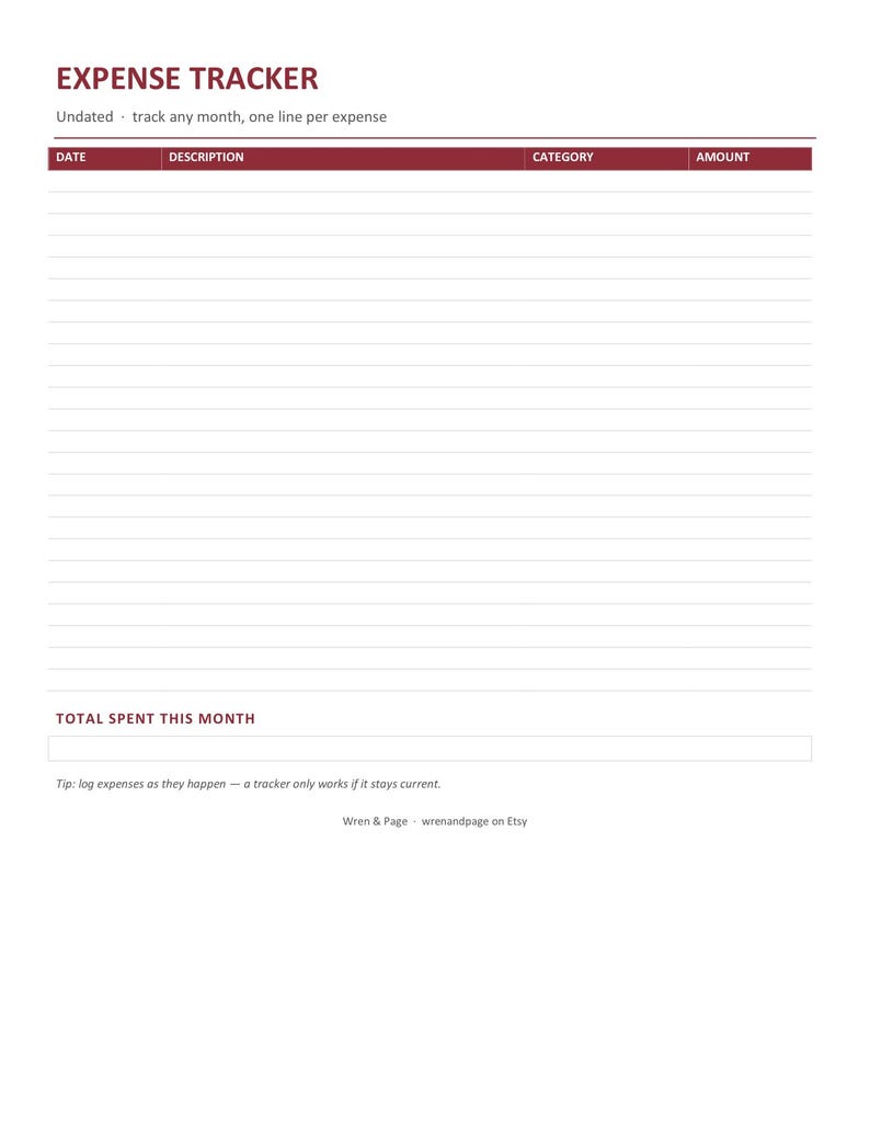 May include: A white expense tracker sheet with dark red text headers. The document features columns for date, description, category, and amount, with a section at the bottom for total spent this month and a tip to log expenses as they happen.