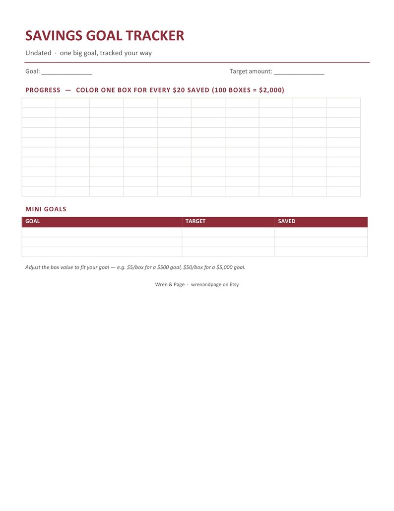 May include: A white savings goal tracker sheet with dark red text and lines. It features sections for a main goal, target amount, a grid of 100 boxes for progress tracking, and a mini goals table with columns for goal, target, and saved amounts.