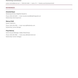 May include: A professional resume reference page for Jordan Mitchell, Marketing Coordinator. It lists contact details and three professional references: Amanda Reyes, Marcus Field, and Priya Nataraj, including their titles, companies, phone numbers, and emails.