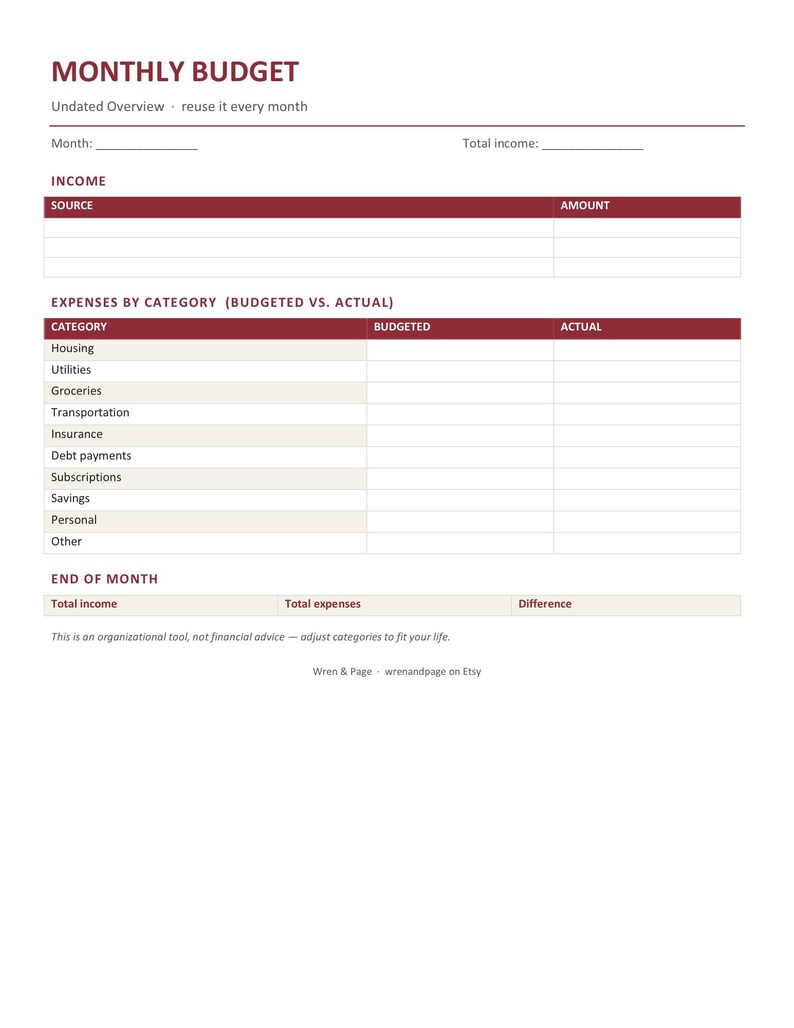 May include: A monthly budget planner template with dark red headers and text. Sections include income, expenses by category, and end of month totals. The document features fields for month, total income, source, amount, budgeted, and actual values.