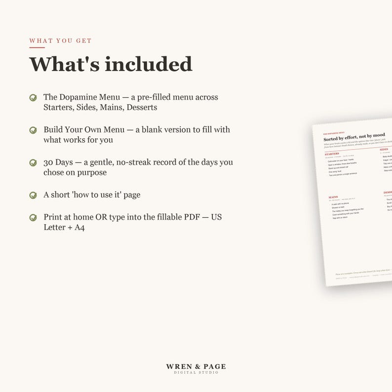 Puede incluir: Un documento digital titulado What's included, que enumera las caracter&iacute;sticas: The Dopamine Menu, Build Your Own Menu, un registro de 30 d&iacute;as, una p&aacute;gina de instrucciones y opciones de PDF imprimibles o rellenables en US Letter y A4.
