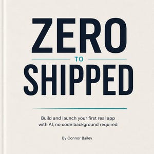 Puede incluir: Una portada de libro con fondo crema y texto azul oscuro que dice ZERO TO SHIPPED. Debajo del título, un texto más pequeño indica Build and launch your first real app with AI, no code background required, por Connor Bailey, con un logotipo.