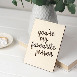 You're My Favourite Person Houten Kaart - 5-jarig verjaardagscadeau - houten verjaardagskaart - bedankkaart - vriendschapskaart