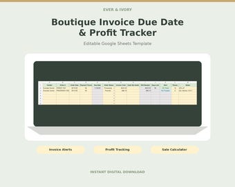 May include: A digital template titled Ever & Ivory Boutique Invoice Due Date & Profit Tracker for Google Sheets. The screen displays a spreadsheet with columns for vendor, order number, date, payment terms, due date, status, and profit calculations.