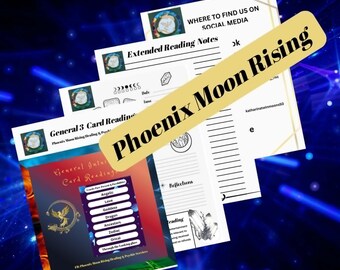 Puede incluir: Una pila de hojas de papel blancas con texto y gráficos impresos, incluido el título Phoenix Moon Rising. Las páginas contienen secciones para General 3 Card Readings, Extended Reading Notes e información de redes sociales con un logo de fénix.