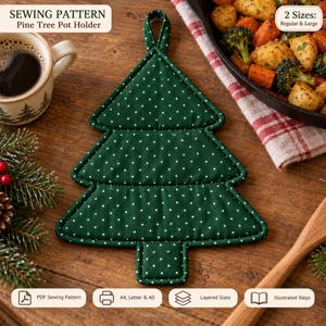 May include: A dark green fabric pot holder shaped like a pine tree with a white polka dot pattern and a hanging loop at the top. The text SEWING PATTERN Pine Tree Pot Holder and 2 Sizes: Regular & Large are visible in the image.