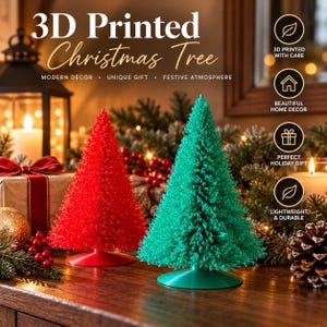 May include: Two 3D printed Christmas tree decorations, one in bright red and one in vibrant green, each featuring a textured, needle-like surface and a circular base. The text 3D Printed Christmas Tree is displayed above the trees.