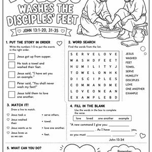 May include: A black and white activity sheet titled Jesus Washes the Disciples' Feet, featuring an illustration of Jesus washing feet, a word search, matching exercises, fill-in-the-blank verses, and a heart shape for writing ideas about serving others.