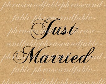 Just Married Vertical 251 Digital Download Love Romance Marriage Wedding Graphic Wed Wedding Bridal Groom Madame