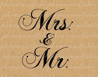 Mrs. & Mr. 267 Digital Download Love Yes Romance Marriage Wedding Graphic Wed Wedding Bridal Groom