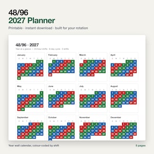 May include: A 2027 wall calendar planner titled 48/96 2027, featuring a year-at-a-glance view with 12 monthly grids. Each day is color-coded in red, green, or blue to represent a 24-hour shift rotation. The text includes 48/96 2027 Planner, printable, instant download, built for your rotation, and 5 pages.