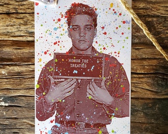 Elvis: Honor the Treaties